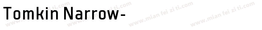 Tomkin Narrow字体转换